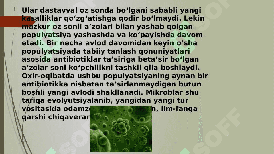 BAKTERIYALARNING  ANTIBIOTIKLARGA CHIDAMLI SHAKLLARINI PAYDO BO’LISH MEXANIZMLARI. 8