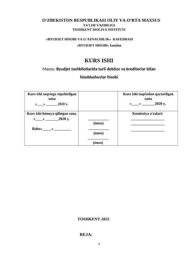 Byudjet tashkilotlarida turli debitor va kreditorlar bilan  hisoblashuvlar hisobi