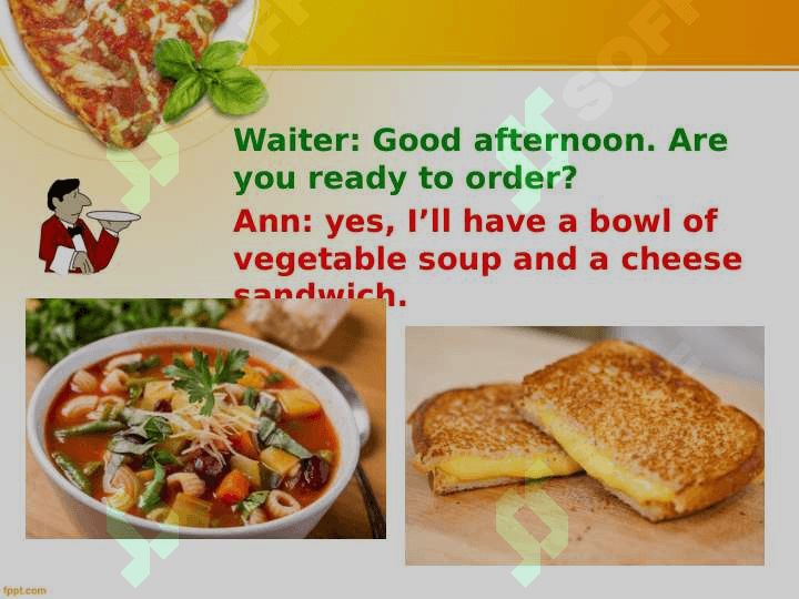 Order food and drinks. 3