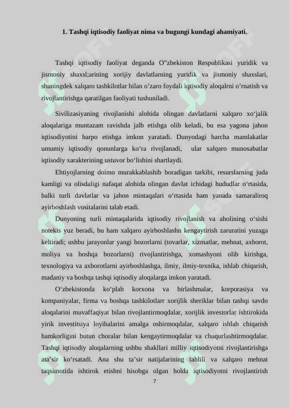 :“Oʻzbekistonda tashqi iqtisodiy faoliyatning erkinlashtirilishi” 7