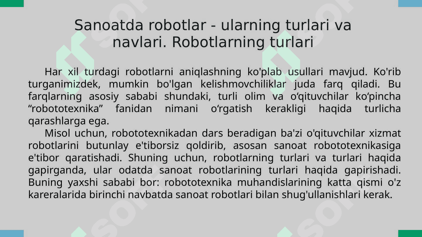 Sanoat Interneti. Robototexnika komponentlari (sanoat robotlari). Simsiz aloqa texnologiyalari. Virtual haqiqat texnologiyalari. 8