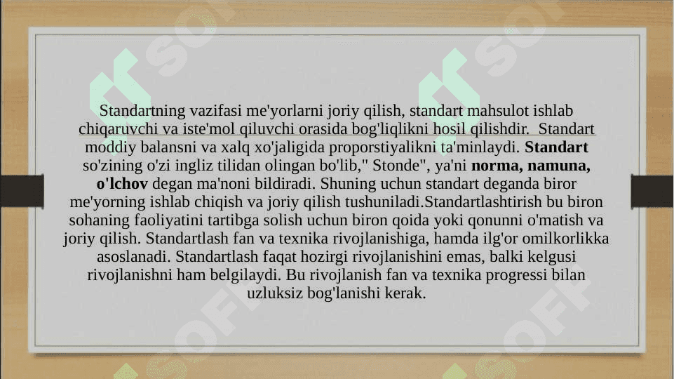 Standartlarga umumiy talablar, o’lchashlarni va olingan natijalarni sandartlashtirish asoslari. 3