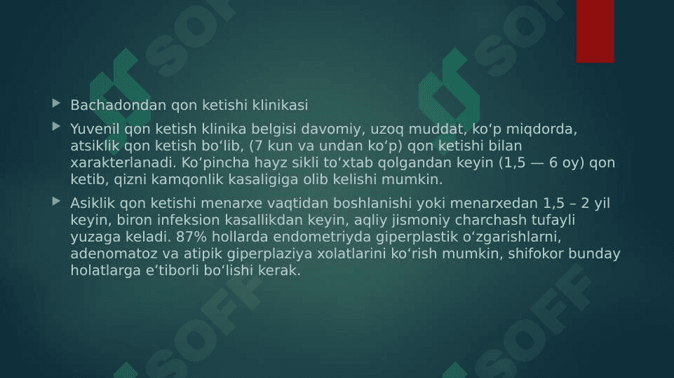 Bachadondan anomal qon ketishlari 5