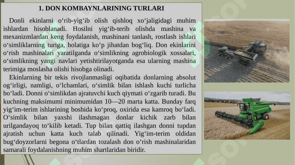 O‘rim yig’im mashinalari turlari  va ularga qo‘yiladigan agratexnik talablar 2