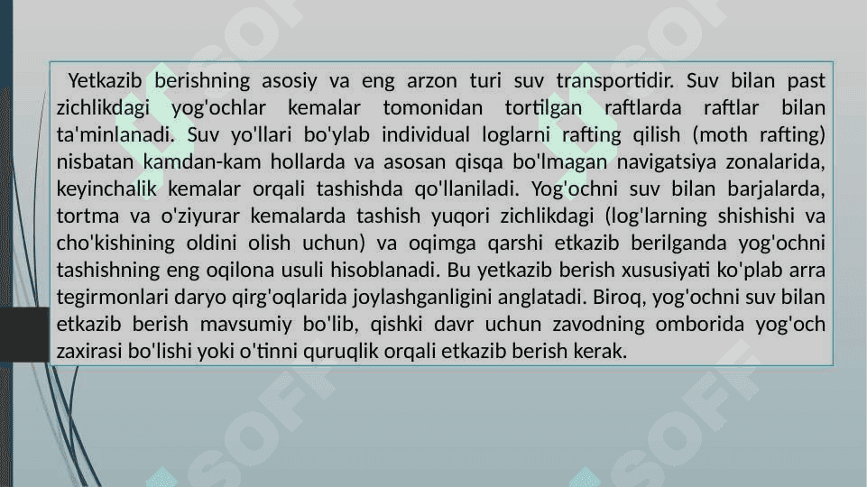 Xom ashyoni yetkazib berish. 2