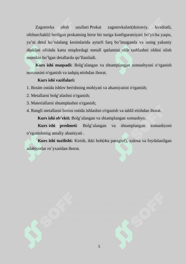 Bolg’alangan va shtamplangan xomashyoni o’rganish 5