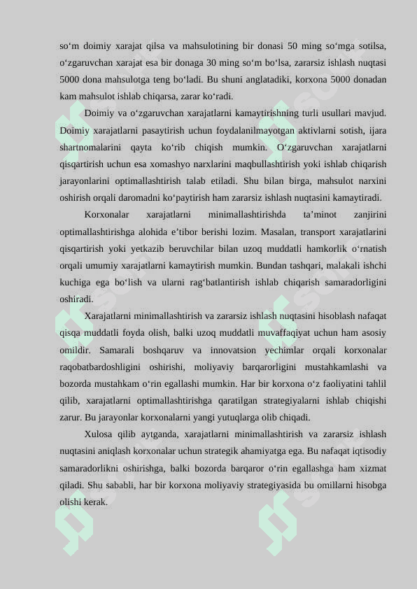 Ishlab chiqarish xarajatlarini minimallashtirish shartlari va korxonaning zararsiz ishlash nuqtasini hisoblash yoʻllari mavzuda esse 2