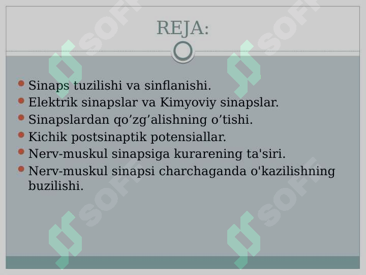 Sinapslarning turli moddalarga sezgirligi. 2
