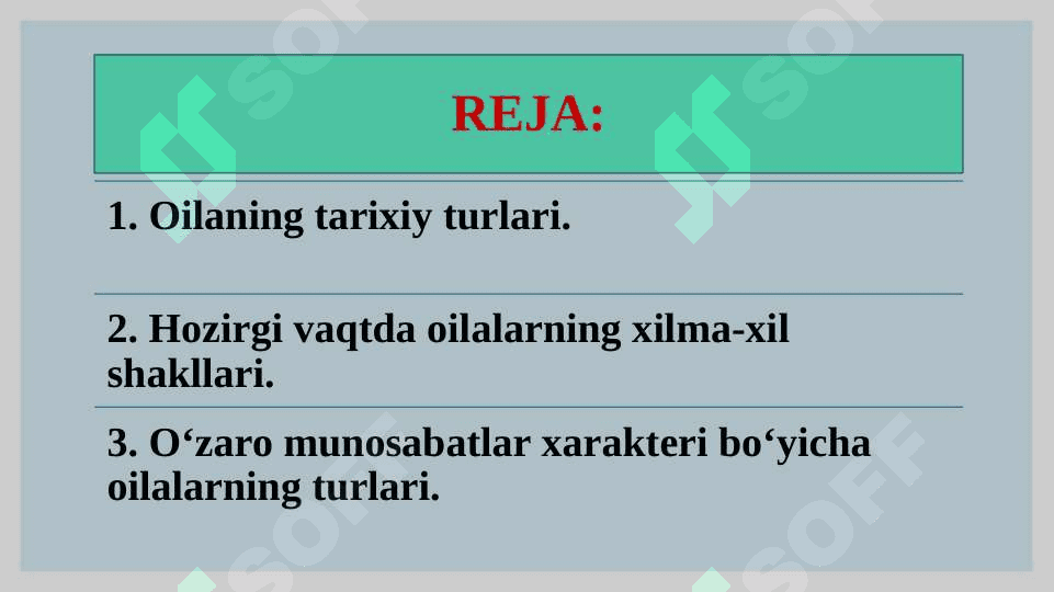 ОILANING TURLARI (taqdimot) 2