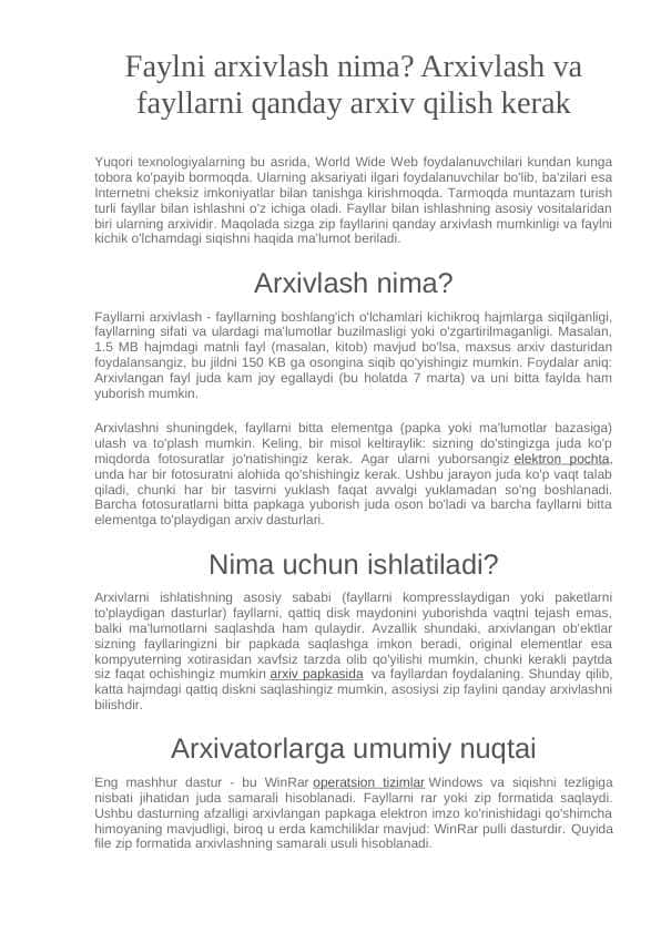 Faylni arxivlash nima? Arxivlash va fayllarni qanday arxiv qilish kerak