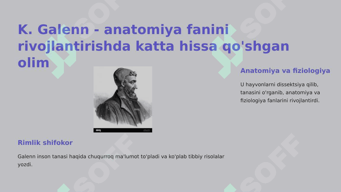 Anatomiya fani tarixi. Aristotel, K.Galenn, A. Vezaliy, V.Garvey, N.I. Pirogov, P.F.Lesgaftlarning tibbiyot sohasiga qo'shgan hissalari 4