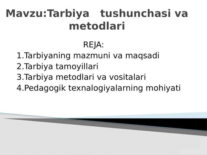 Tarbiya  tushunchasi va metodlari