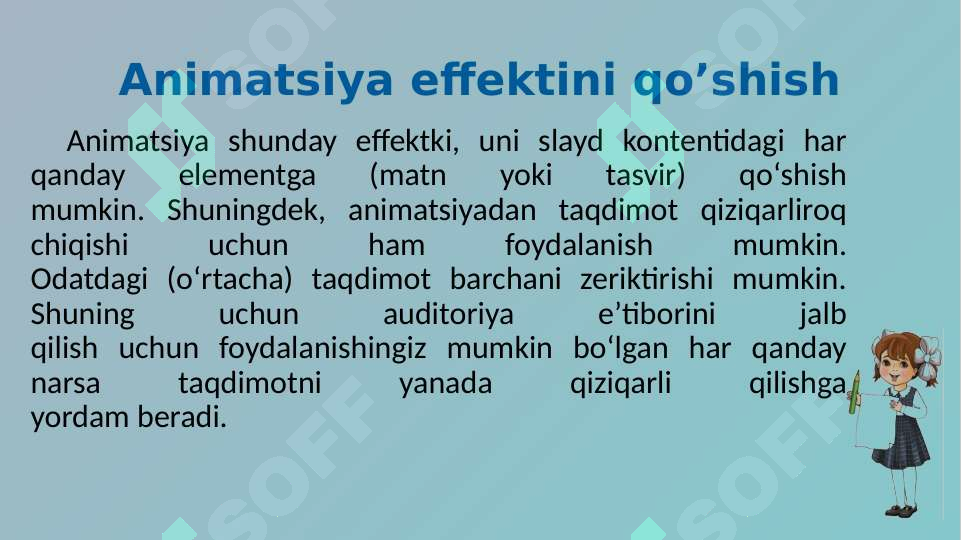 Animatsiya effektini qo’shish 3