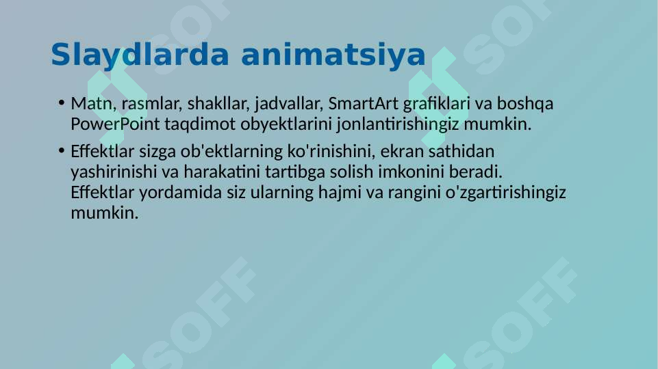 Animatsiya effektini qo’shish 4