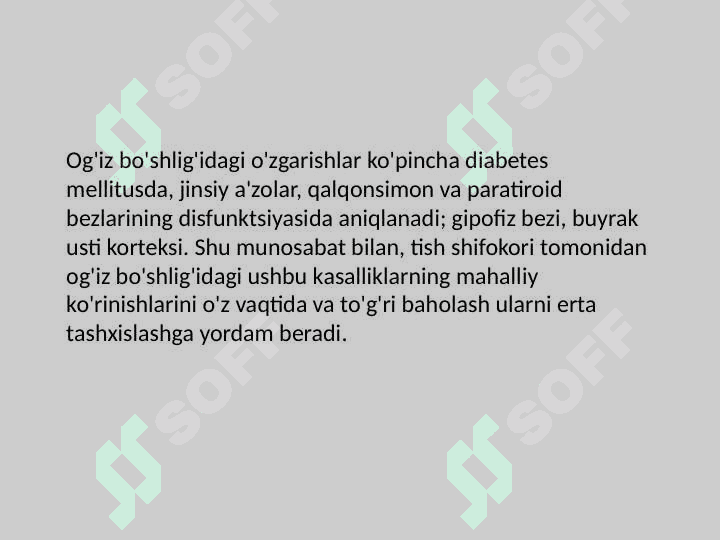 Og'iz bo'shlig'i shilliq qavatida, terida, lablarning qizil chegarasida ichki organlar kasalliklarining namoyon bo'lishi 4