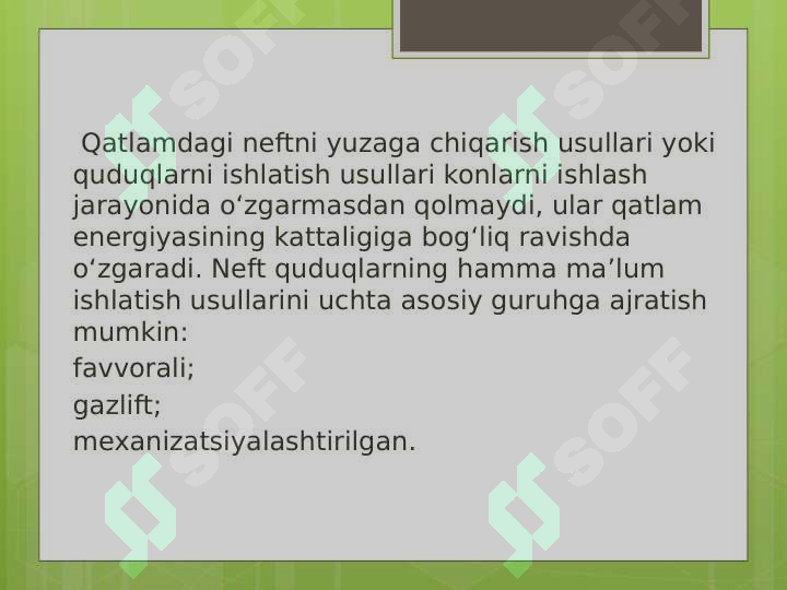 NEFT VA GAZ            KONLARINING ISHLASH USULLARII 3