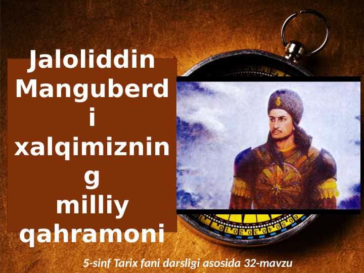 Jaloliddin Milliy qahramon..5-sinf.