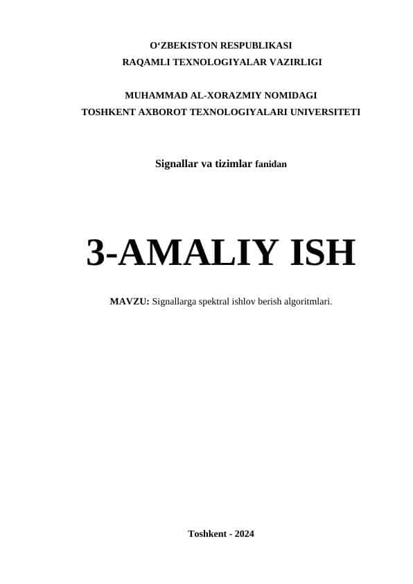 Signallarga spektral ishlov berish algoritmlari(23-variant)