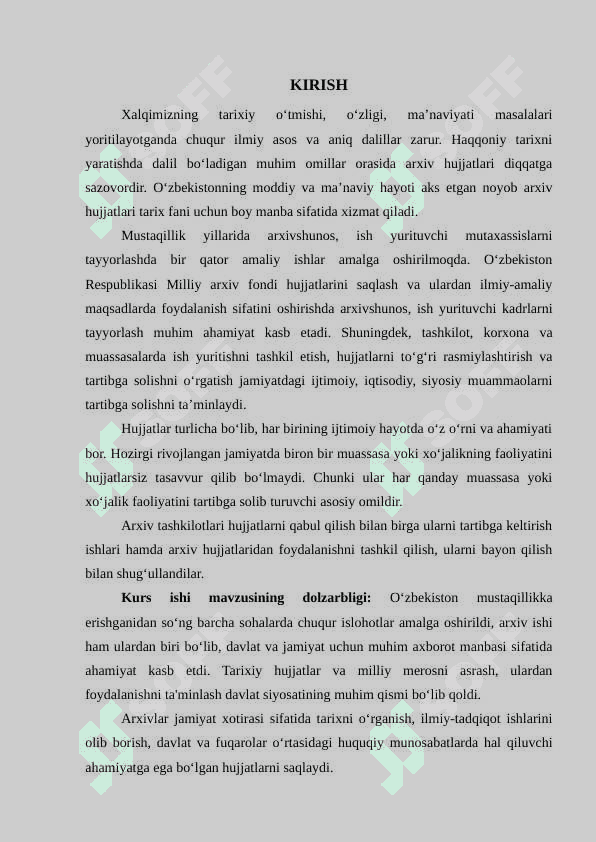Mustaqil Oʻzbekistonda arxivshunoslik va arxiv ishi 2