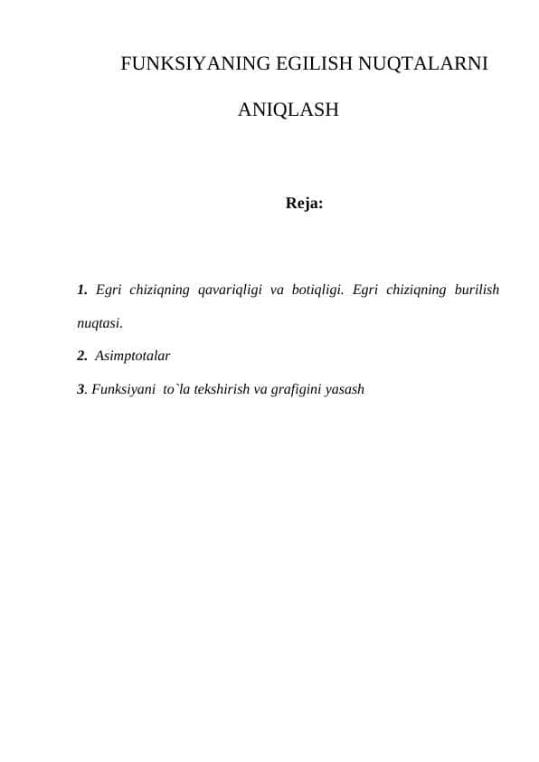 FUNKSIYANING EGILISH NUQTALARNI ANIQLASH