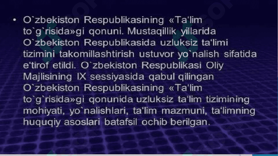 O‘zbekiston Respublikasining ,,Ta’lim to’g’risidagi’’ Qonuni 2