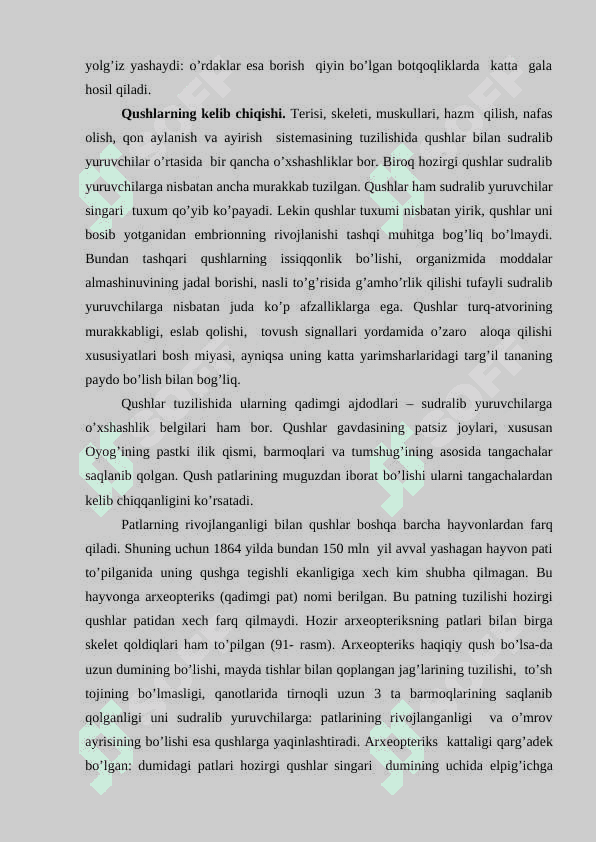 Qush tuzxumining tuzilishi.Tuxumlarning xilma xilligi,qushlarning rivojlanishi  jo`ja ochadigan va jish bola ochadigan qushlar. Ayrim qushlar turlarini aniqlagichlar asosida o'rganish 5