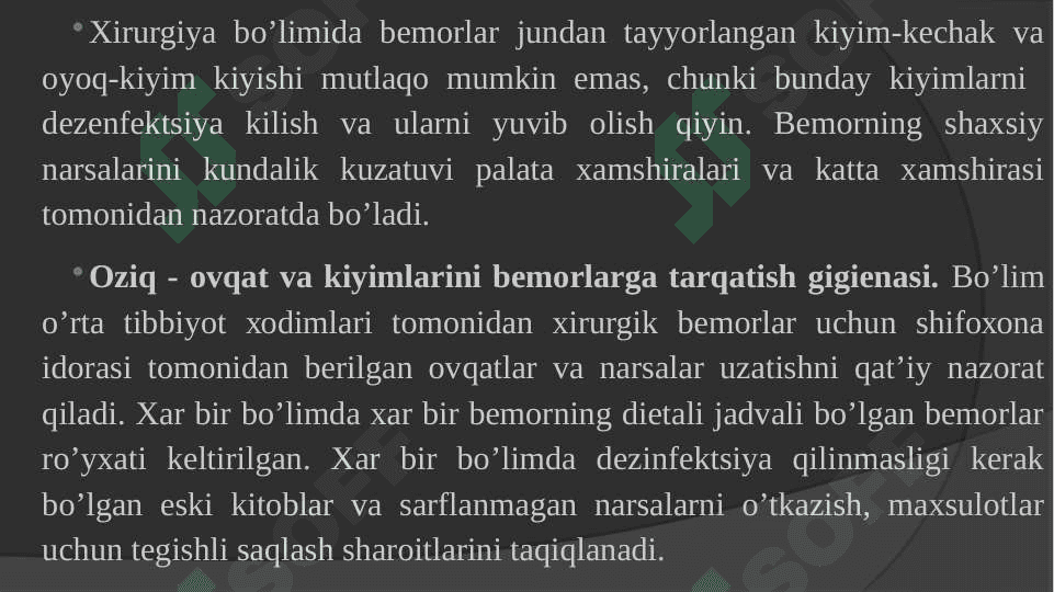 Xirurgiya bo`limida sanitar – epidemiologik tartib . Bemor gigiyenasi . Bemorning shaxsiy gigiyenasi Shifoxona ichi infeksiyasini oldini olish 3