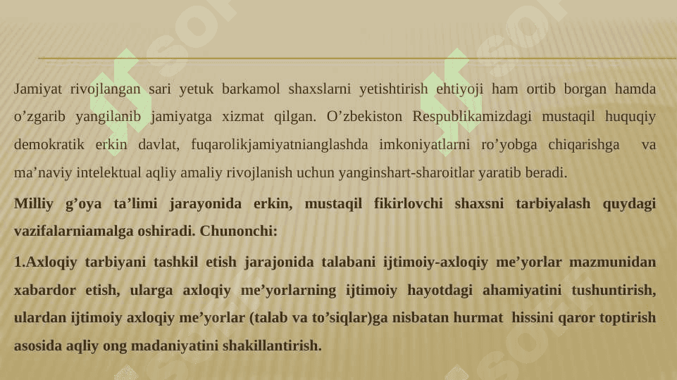 Milliy g’oya va ma’naviyat ta’limida shaxs manfatlarining ustuvorligi 4