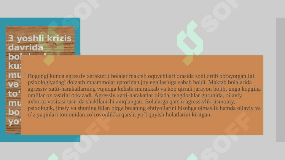3 yoshli krizis davrida bolalarda kuzatiladigan muammolar va ularga toʻgʻri munosabatda boʻlish yoʻllari. 3