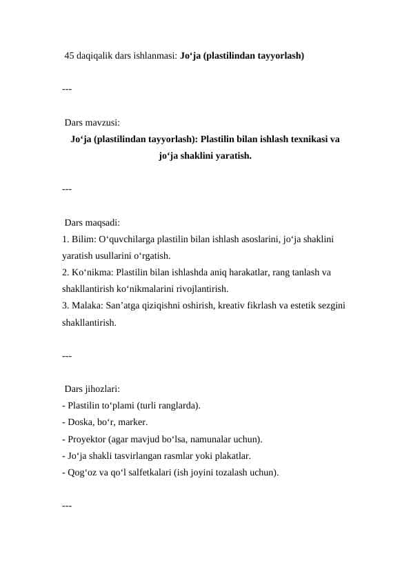 Jo‘ja (plastilindan tayyorlash). Plastilin bilan ishlash texnikasi va jo‘ja shaklini yaratish. ( Dars ishlanmasi )