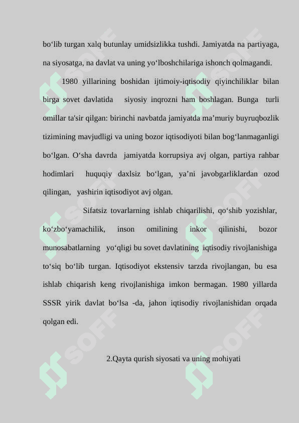 O‘ZBEKISTONNING MUSTAQILLIKKA ERISHISHI ARAFASIDAGI IJTIMOIY-SIYOSIY VA IQTISODIY AHVOLI. 5