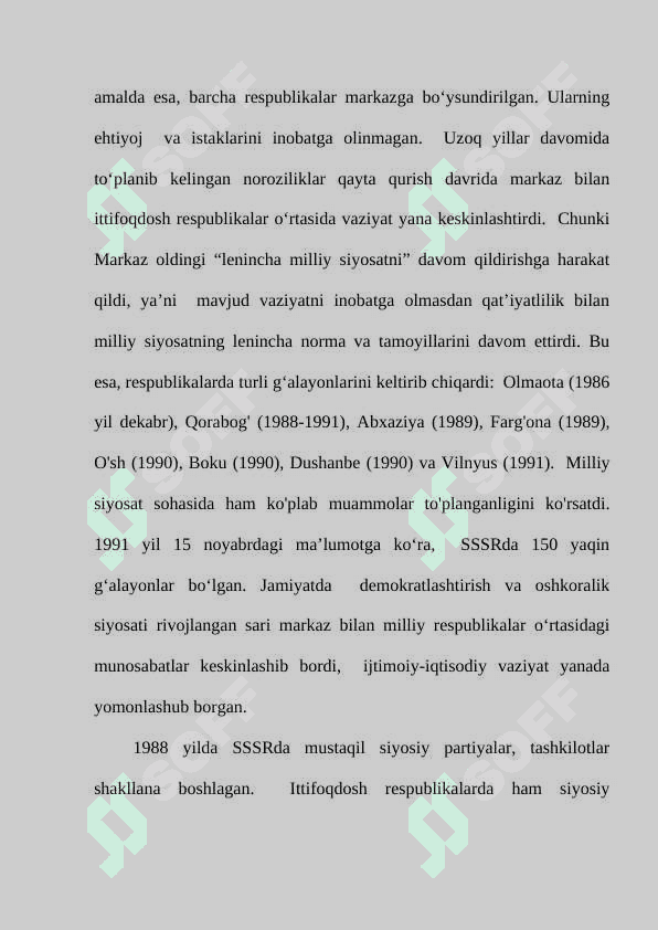 O‘ZBEKISTONNING MUSTAQILLIKKA ERISHISHI ARAFASIDAGI IJTIMOIY-SIYOSIY VA IQTISODIY AHVOLI. 8