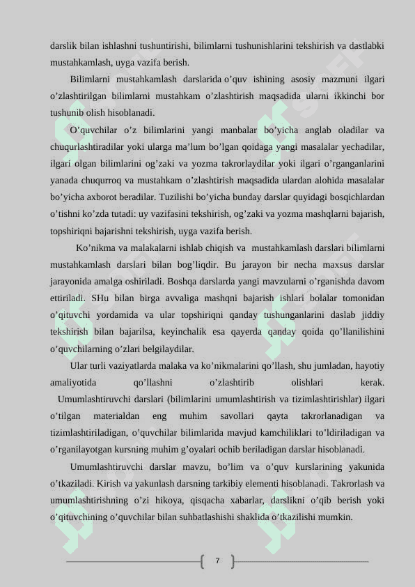 DARSNING O'ZIDA XOS BELGILARI VA UNGA QO'YILGAN UMUMIY TALABLARI VA AHAMIYATI. 7