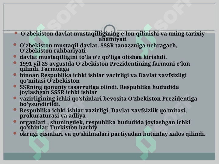 O’zbekiston respublikasid Mustaqillikning E’lon qilinishi vaqti 3