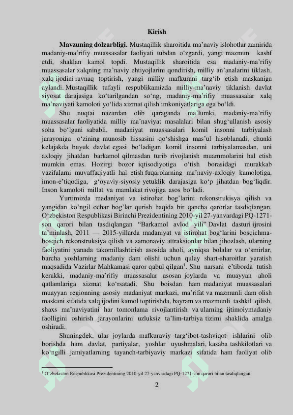 Mamlakatimizda madaniyat va istirohat bog’lari bo’yicha olib borilayotgan islohotlar va aholining mazmunli dam olishlarini to’g’ri tashkil etish masalalari 2