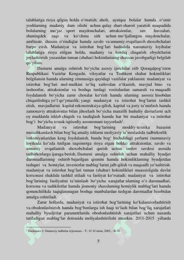 Mamlakatimizda madaniyat va istirohat bog’lari bo’yicha olib borilayotgan islohotlar va aholining mazmunli dam olishlarini to’g’ri tashkil etish masalalari 5