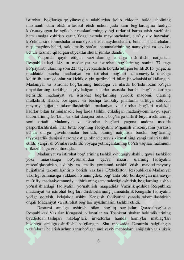 Mamlakatimizda madaniyat va istirohat bog’lari bo’yicha olib borilayotgan islohotlar va aholining mazmunli dam olishlarini to’g’ri tashkil etish masalalari 8