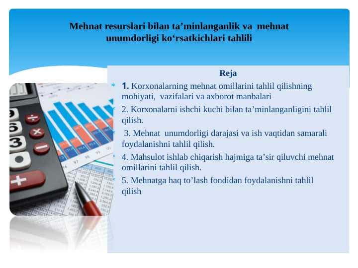 Mehnat resurslari bilan ta’minlangаnlik va mеhnаt