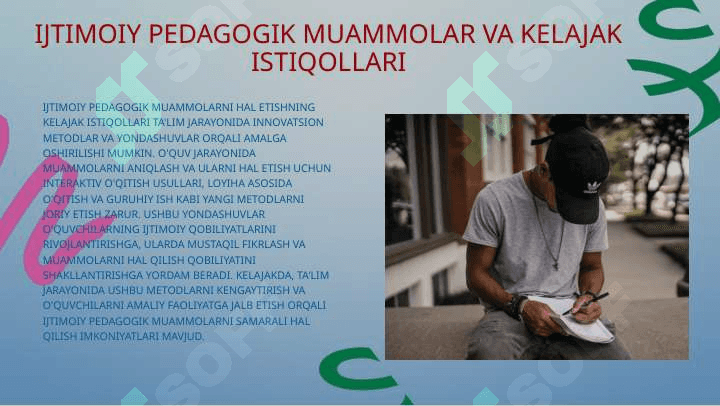 Taʼlim-tarbiya jarayonida ijtimoiy pedagogik dolzarb muommolar 8