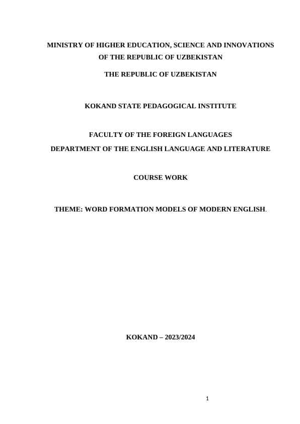 WORD FORMATION MODELS OF MODERN ENGLISH.