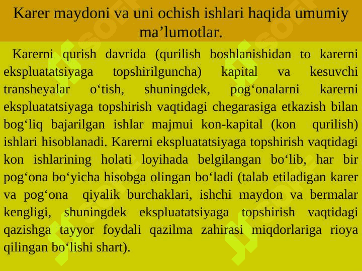 Karyerni qurishdagi kon-kapital ishlari. 3