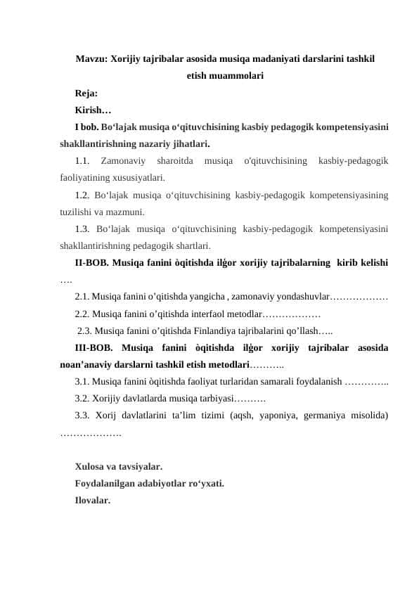 Xorijiy tajribalar asosida musiqa madaniyati darslarini tashkil etish muammolari