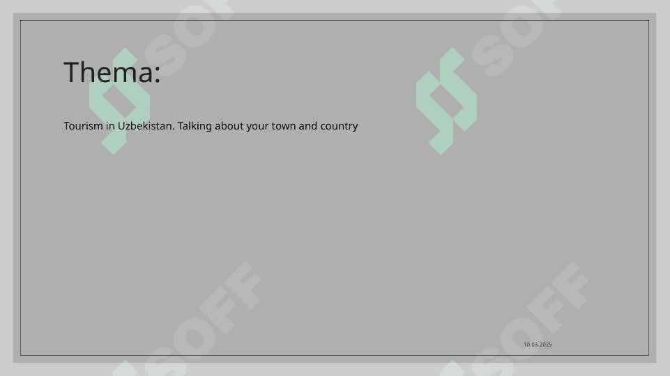 Tourism in Uzbekistan. Talking about your town and country 2
