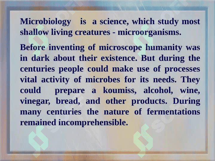 Significance of microbiology in practical activity of doctors. The history of microbiology. Classification and structure of microorganisms 3