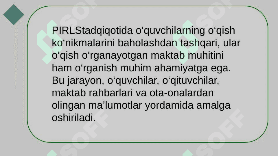 PIRLS tadqiqotida sõrovnomalarning qamrov doirasi maktab muhiti tadqiqotlar orqali yaratish 4