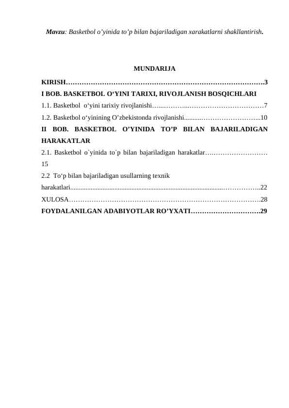 Basketbol o’yinida to’p bilan bajariladigan xarakatlarni shakllantirish
