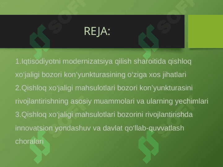 Iqtisоdiyotni mоdеrnizаtsiyalаsh shаrоitidа qishlоq хo‘jаligi mаhsulоtlаri bоzоri kоn`yunkturаsini rivоjlаntirish 2