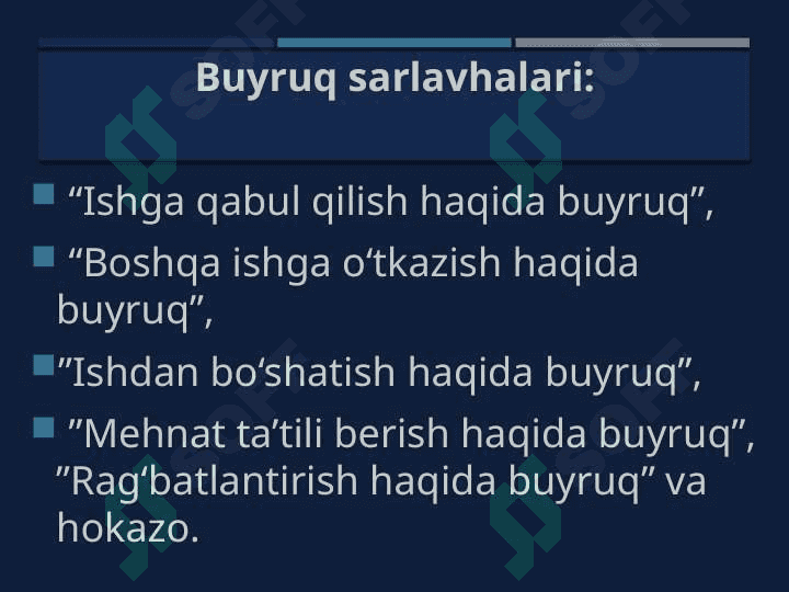 Farmoyish hujjatlarining boshqaruvdagi ahamiyati va strukturasi 5