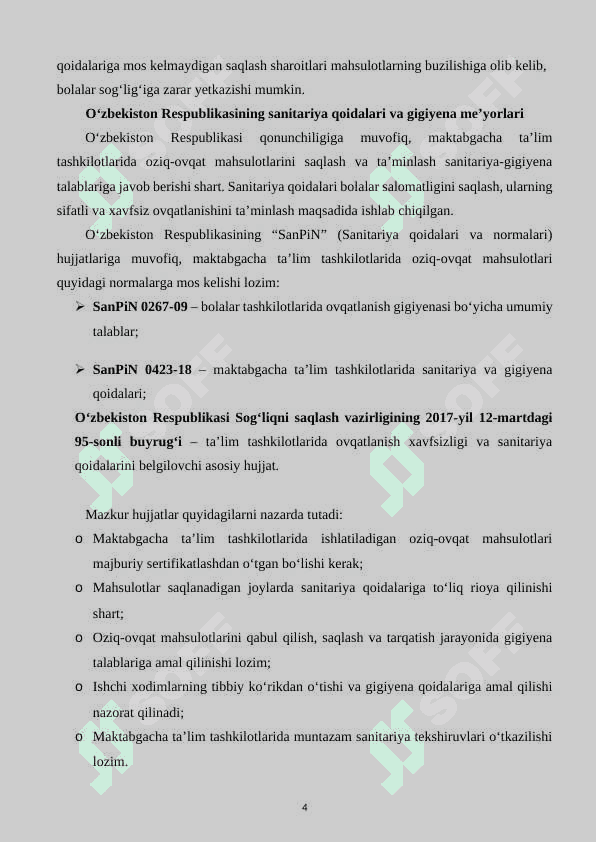 Oʻzbekistonda maktabgacha ta'lim tashkilotlarida oziq ovqat mahsulotlarini saqlash va ta'minlashning sanitariya gigiyena talablariga mosligi 4
