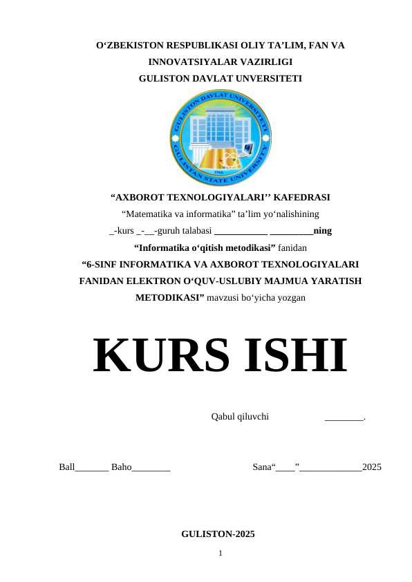 6-SINF INFORMATIKA VA AXBOROT TEXNOLOGIYALARI FANIDAN ELEKTRON OʻQUV-USLUBIY MAJMUA YARATISH METODIKASI